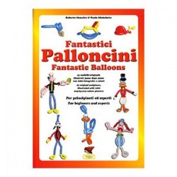 FANTASTICI PALLONCINI P. Michelotto e R. Menafro