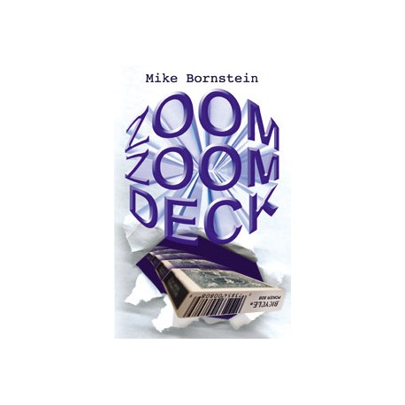 Zoom Zoom Deck