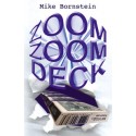 Zoom Zoom Deck