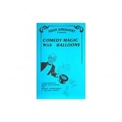 COMEDY MAGIC WITH BALLONS BY NORM BARNHART