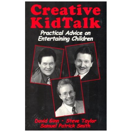 Creative Kid Talk - Ginn, Smith, Taylor