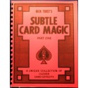 Trost, Nick: Subtle Card Magic Part One