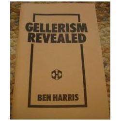 Gellerism Revealed by Ben Harris