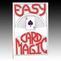 Easy Card Magic. by Rob Roy