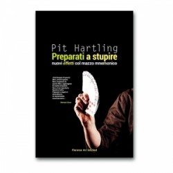 Pit Hartling - Preparati a stupire - Nuovi effetti col mazzo mnemonico